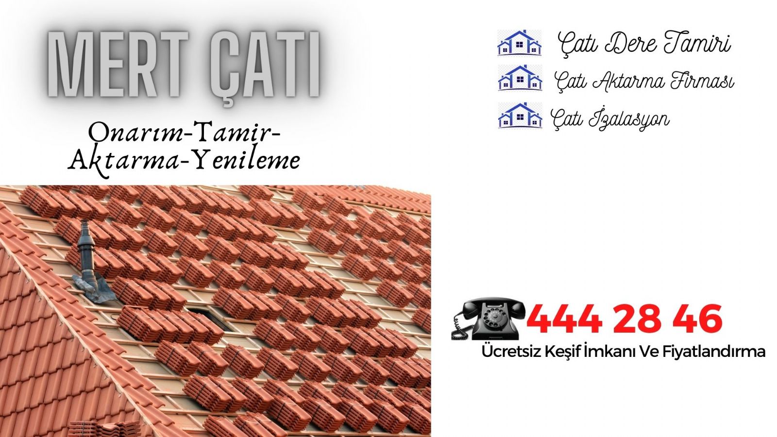 Diyarbakır Çatı Aktarma Firmaları
